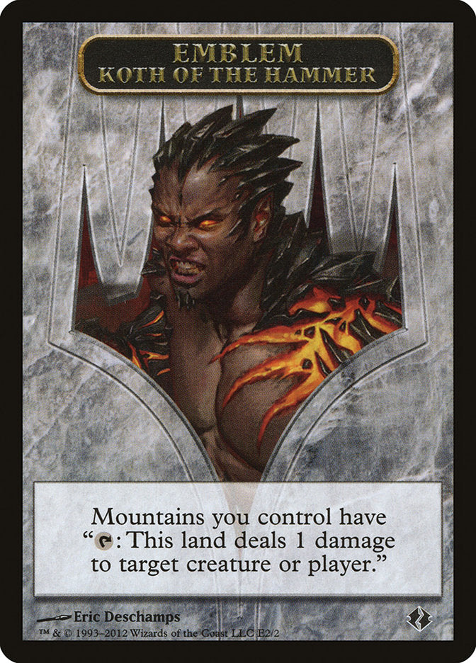 Koth of the Hammer Emblem [Duel Decks: Venser vs. Koth Tokens] | Good Games Cannington