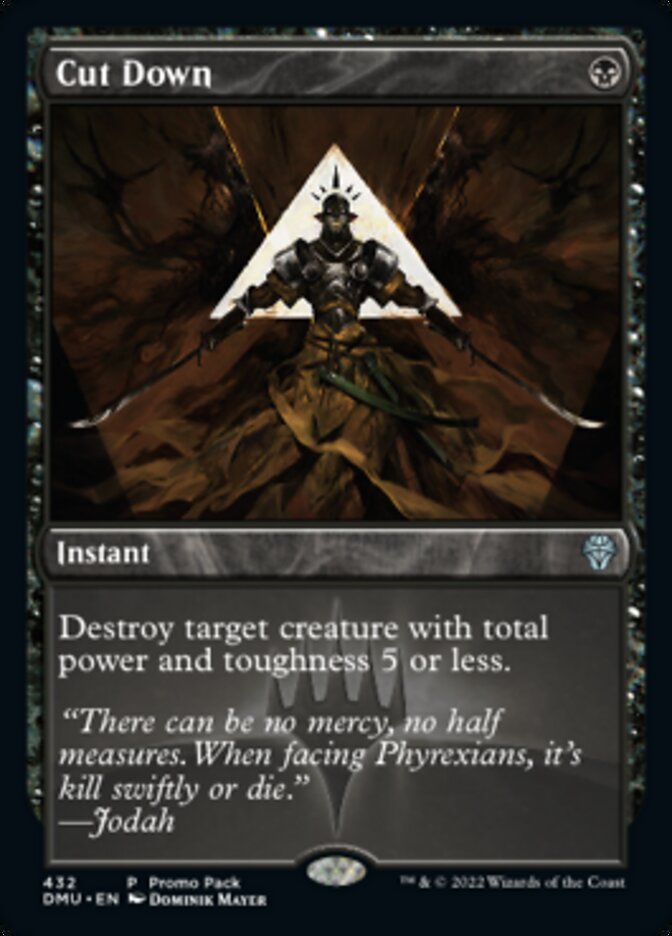 Cut Down (Promo Pack) [Dominaria United Promos] | Good Games Cannington