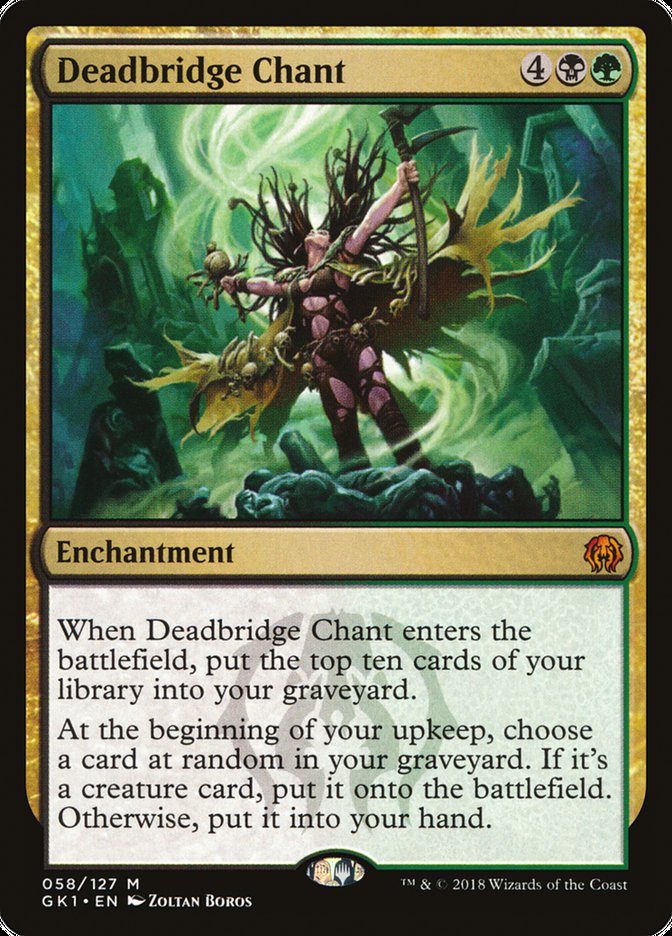 Deadbridge Chant [Guilds of Ravnica Guild Kit] | Good Games Cannington