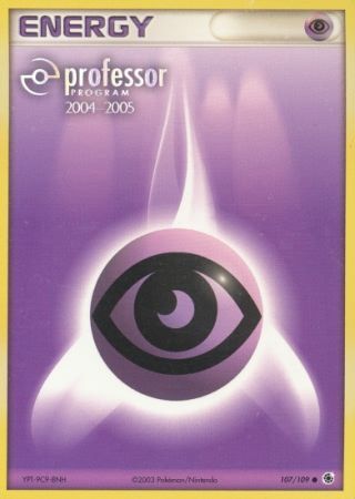 Psychic Energy (107/109) (2004 2005) [Professor Program Promos] | Good Games Cannington