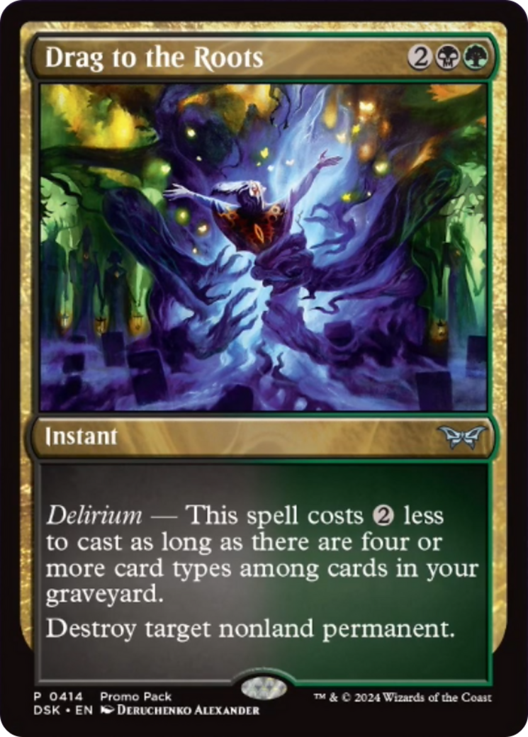 Drag to the Roots (Promo Pack) [Duskmourn: House of Horror Promos] | Good Games Cannington