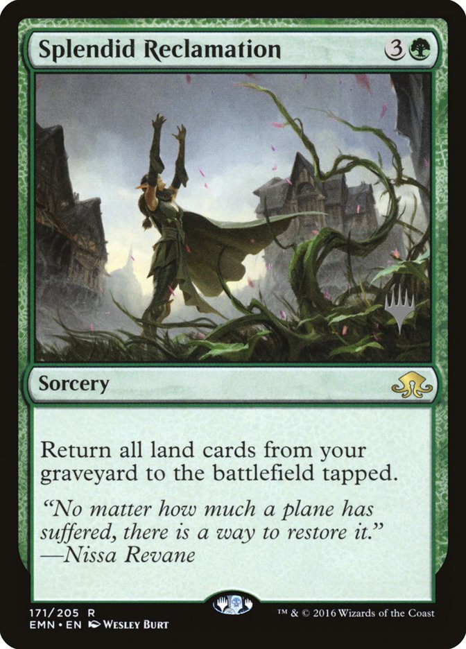 Splendid Reclamation (Promo Pack) [Eldritch Moon Promos] | Good Games Cannington