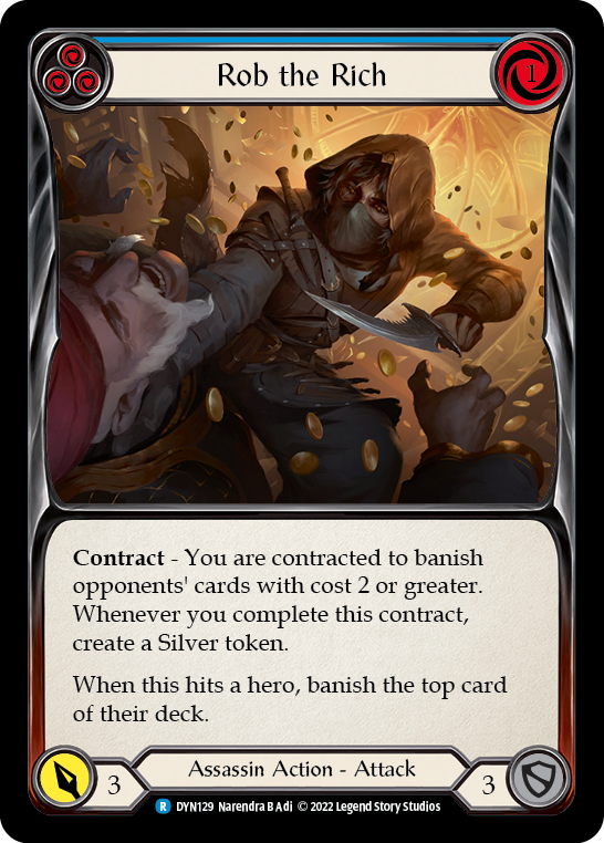 Rob the Rich (Blue) [DYN129] (Dynasty)  Rainbow Foil | Good Games Cannington