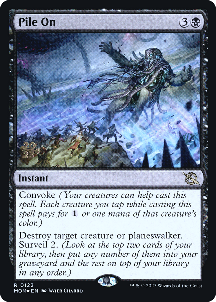 Pile On [March of the Machine Prerelease Promos] | Good Games Cannington