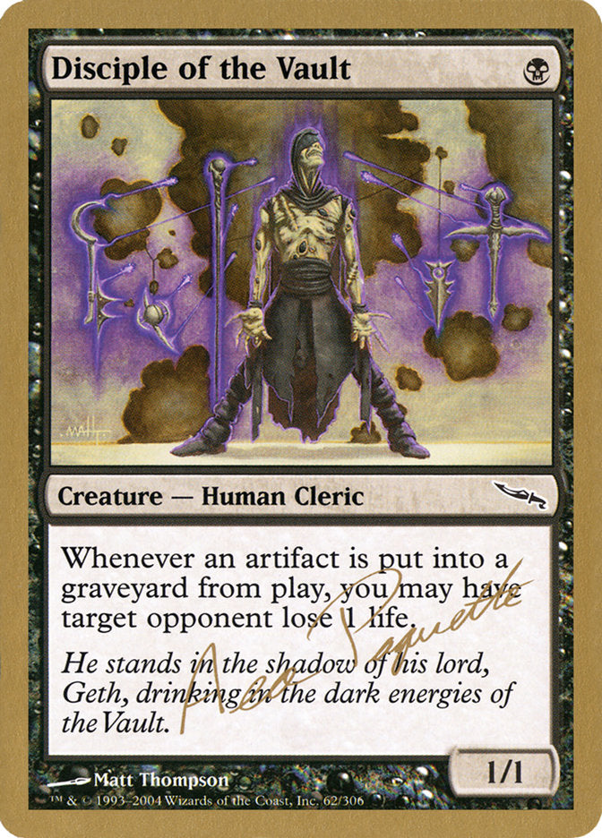 Disciple of the Vault (Aeo Paquette) [World Championship Decks 2004] | Good Games Cannington