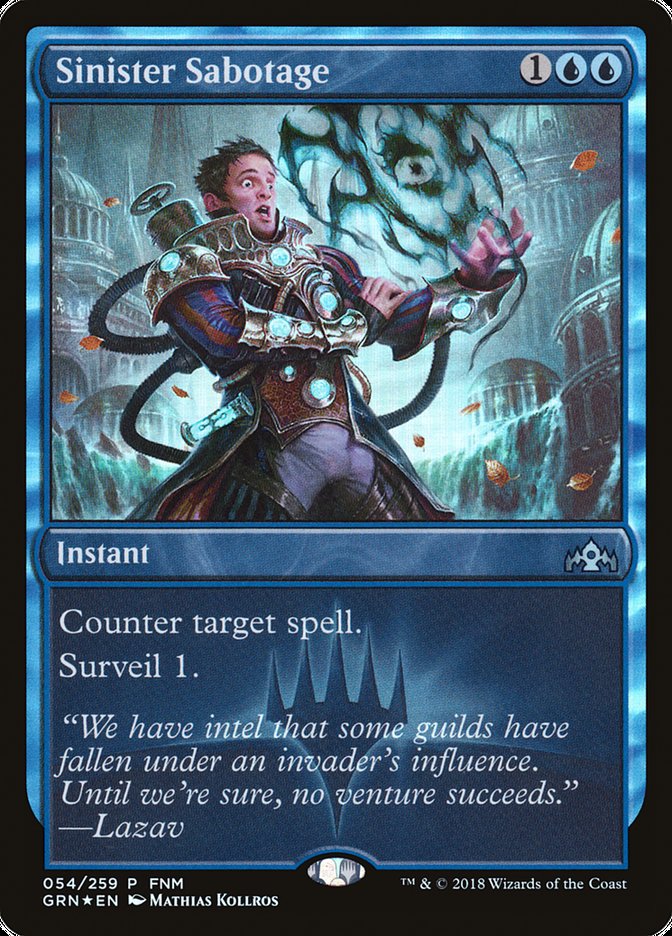 Sinister Sabotage (FNM) [Guilds of Ravnica Promos] | Good Games Cannington