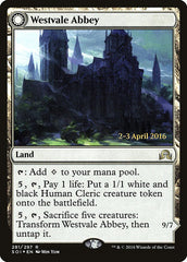 Westvale Abbey // Ormendahl, Profane Prince [Shadows over Innistrad Prerelease Promos] | Good Games Cannington