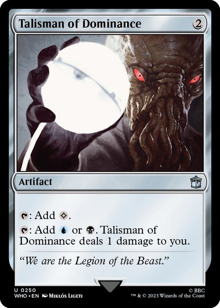 Talisman of Dominance 250 (Universes Beyond: Doctor Who)  | Good Games Cannington