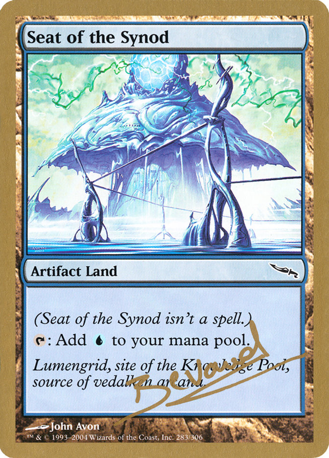 Seat of the Synod (Manuel Bevand) [World Championship Decks 2004] | Good Games Cannington