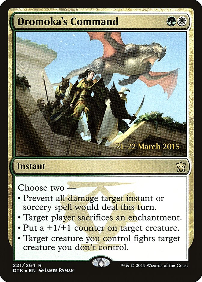 Dromoka's Command [Dragons of Tarkir Prerelease Promos] | Good Games Cannington