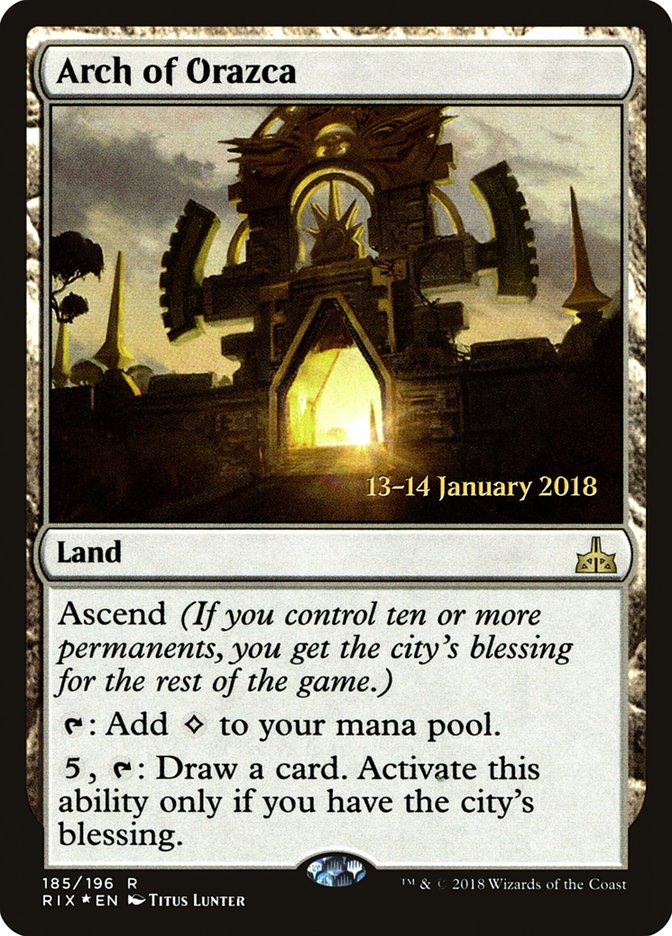 Arch of Orazca [Rivals of Ixalan Prerelease Promos] | Good Games Cannington