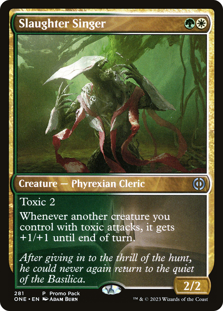 Slaughter Singer (Promo Pack) [Phyrexia: All Will Be One Promos] | Good Games Cannington