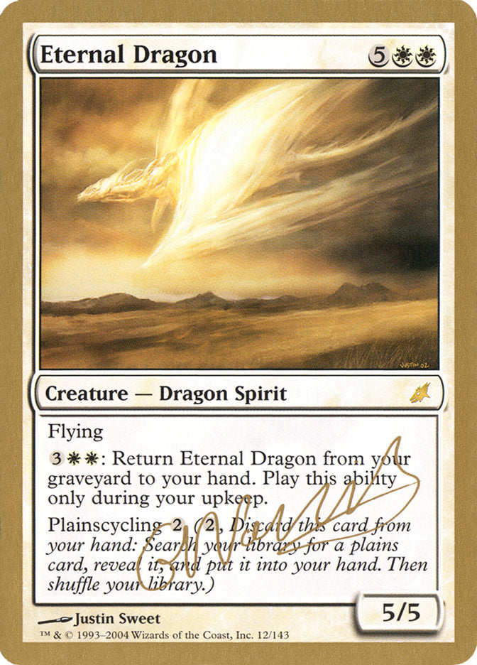 Eternal Dragon (Gabriel Nassif) [World Championship Decks 2004] | Good Games Cannington