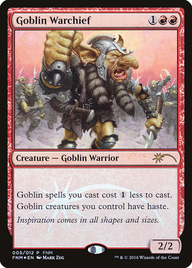 Goblin Warchief [Friday Night Magic 2016] | Good Games Cannington