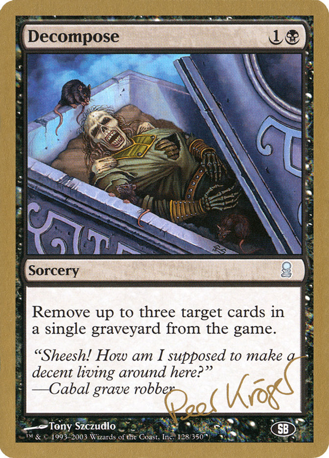 Decompose (Peer Kroger) (SB) [World Championship Decks 2003] | Good Games Cannington