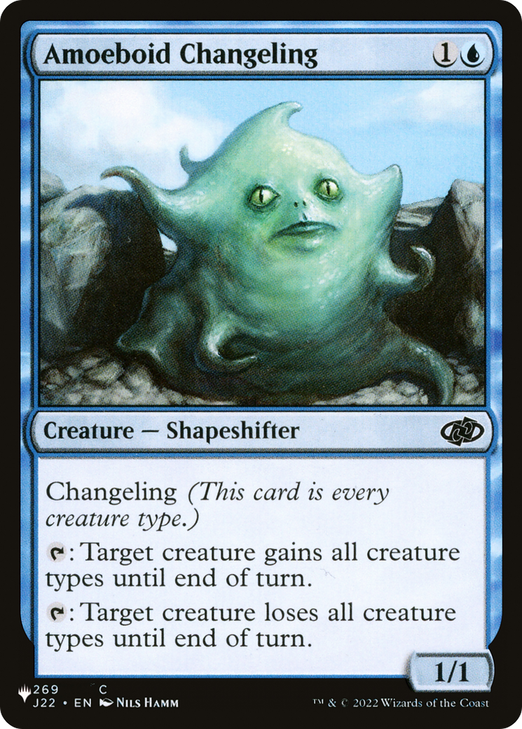Amoeboid Changeling (J22) [The List] | Good Games Cannington