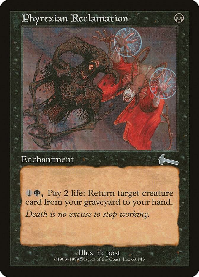 Phyrexian Reclamation 63/143 (Urza's Legacy)  | Good Games Cannington