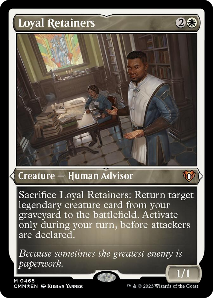 Loyal Retainers (Foil Etched) [Commander Masters] | Good Games Cannington