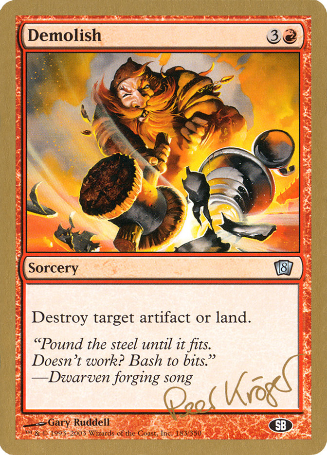Demolish (Peer Kroger) (SB) [World Championship Decks 2003] | Good Games Cannington