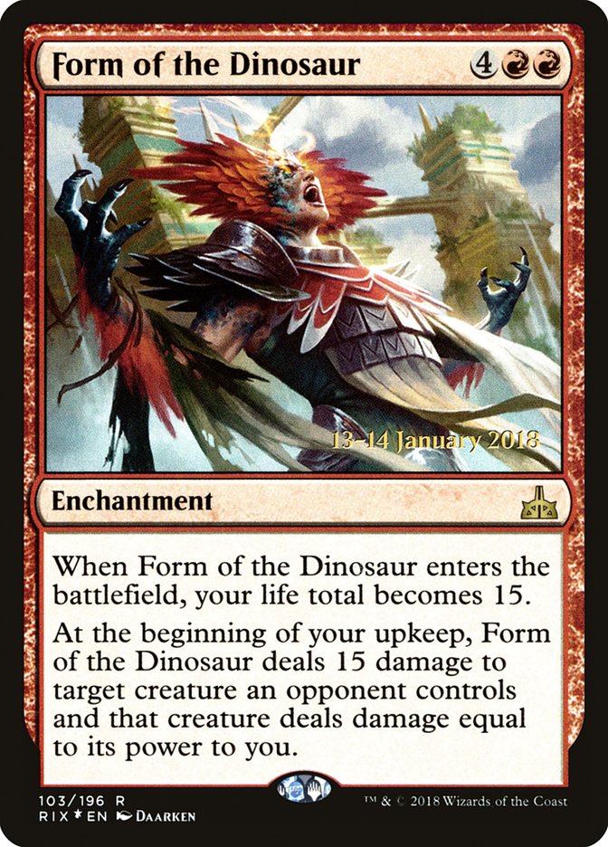 Form of the Dinosaur [Rivals of Ixalan Prerelease Promos] | Good Games Cannington