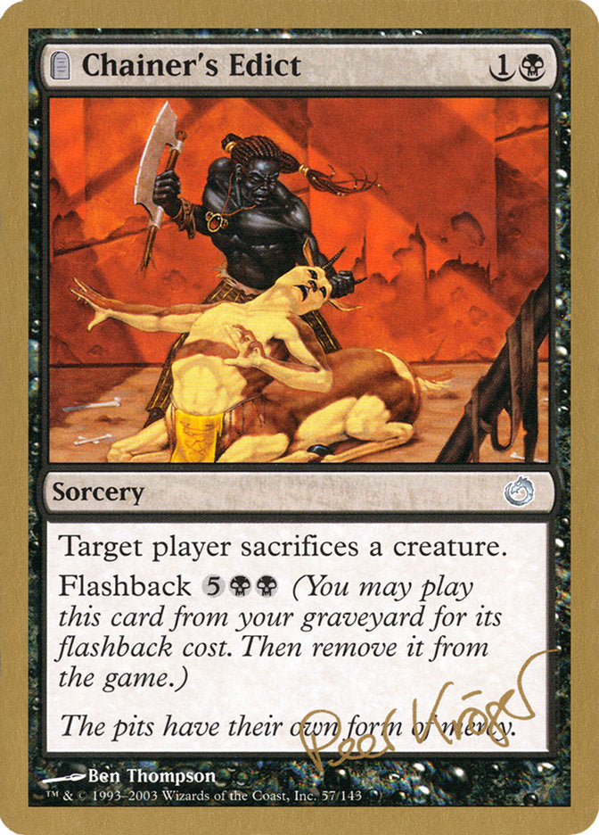 Chainer's Edict (Peer Kroger) [World Championship Decks 2003] | Good Games Cannington
