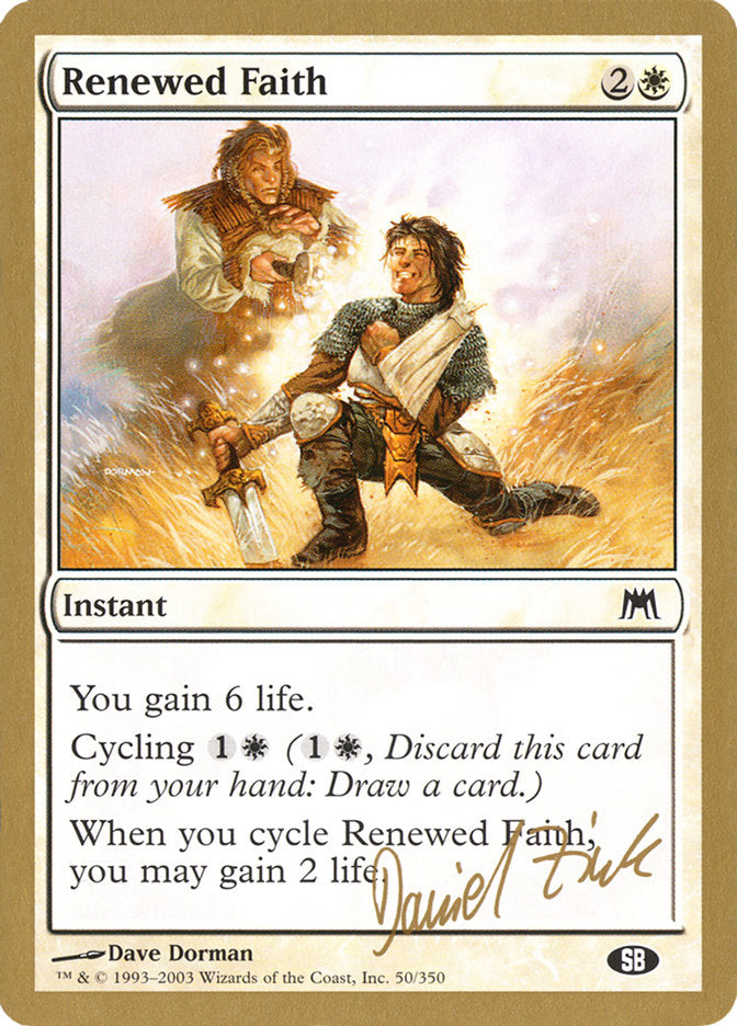 Renewed Faith (Daniel Zink) (SB) [World Championship Decks 2003] | Good Games Cannington