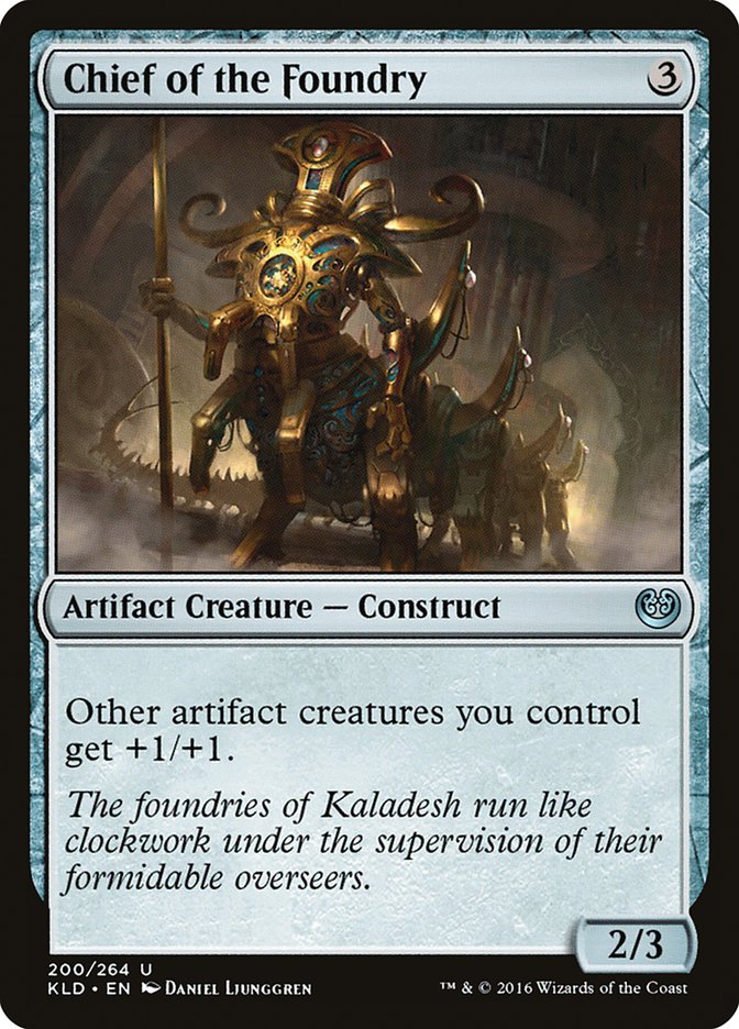 Chief of the Foundry [Kaladesh] | Good Games Cannington