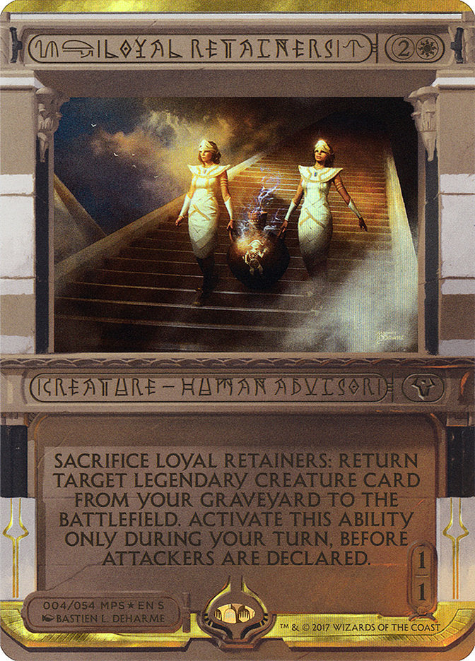 Loyal Retainers (Invocation) [Amonkhet Invocations] | Good Games Cannington
