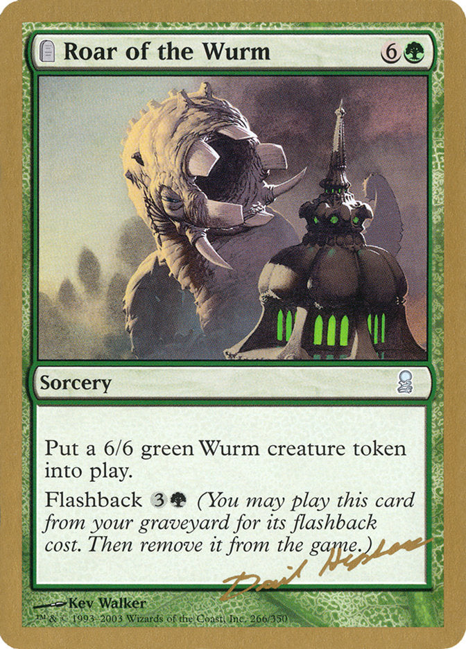 Roar of the Wurm (Dave Humpherys) [World Championship Decks 2003] | Good Games Cannington