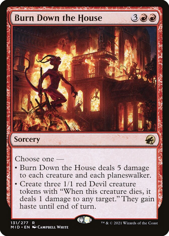Burn Down the House 131 (Innistrad: Midnight Hunt)  | Good Games Cannington