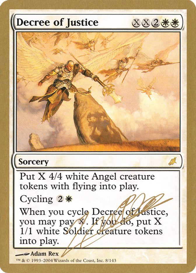 Decree of Justice (Julien Nuijten) [World Championship Decks 2004] | Good Games Cannington