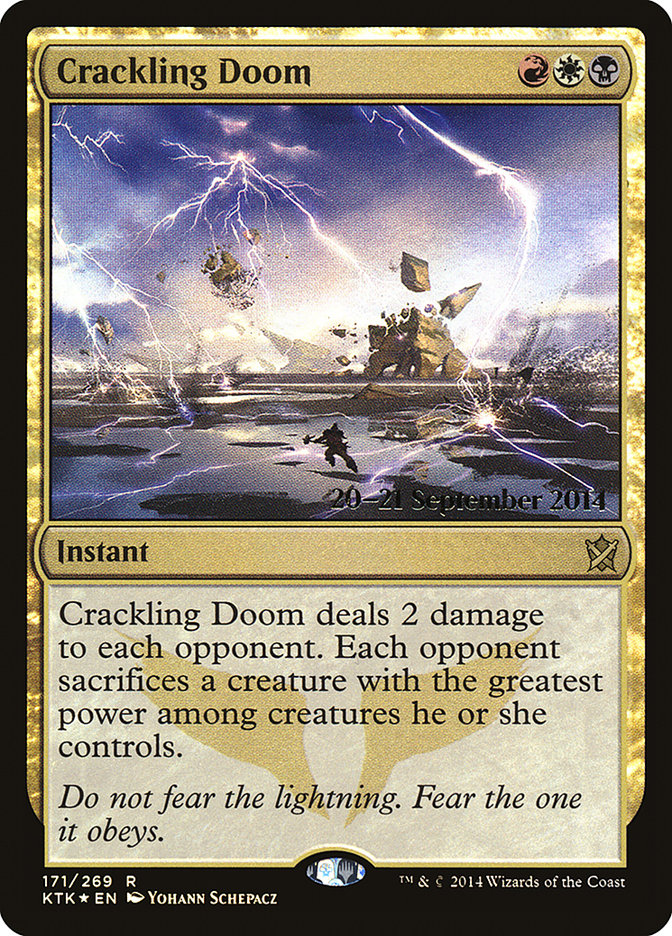 Crackling Doom [Khans of Tarkir Prerelease Promos] | Good Games Cannington