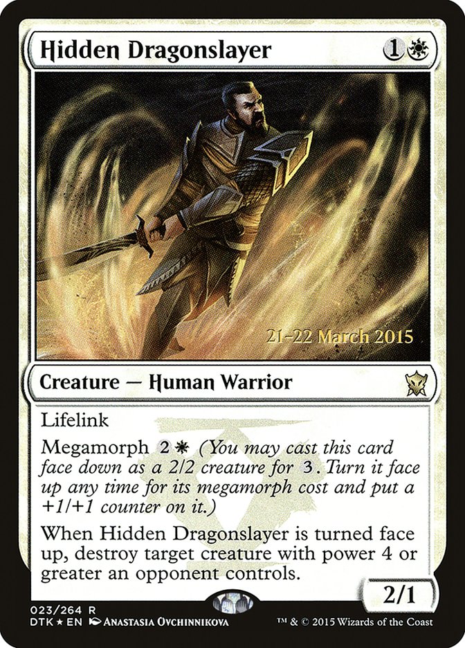 Hidden Dragonslayer [Dragons of Tarkir Prerelease Promos] | Good Games Cannington