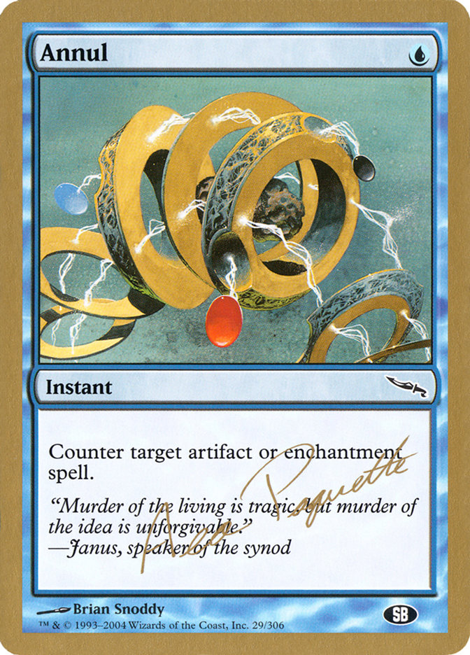 Annul (Aeo Paquette) (SB) [World Championship Decks 2004] | Good Games Cannington