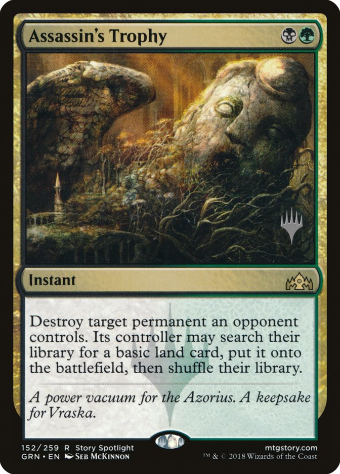 Assassin's Trophy (Promo Pack) [Guilds of Ravnica Promos] | Good Games Cannington