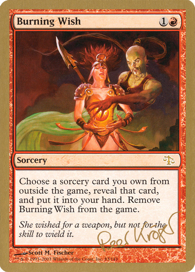 Burning Wish (Peer Kroger) [World Championship Decks 2003] | Good Games Cannington