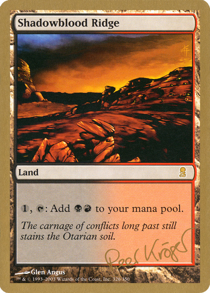 Shadowblood Ridge (Peer Kroger) [World Championship Decks 2003] | Good Games Cannington