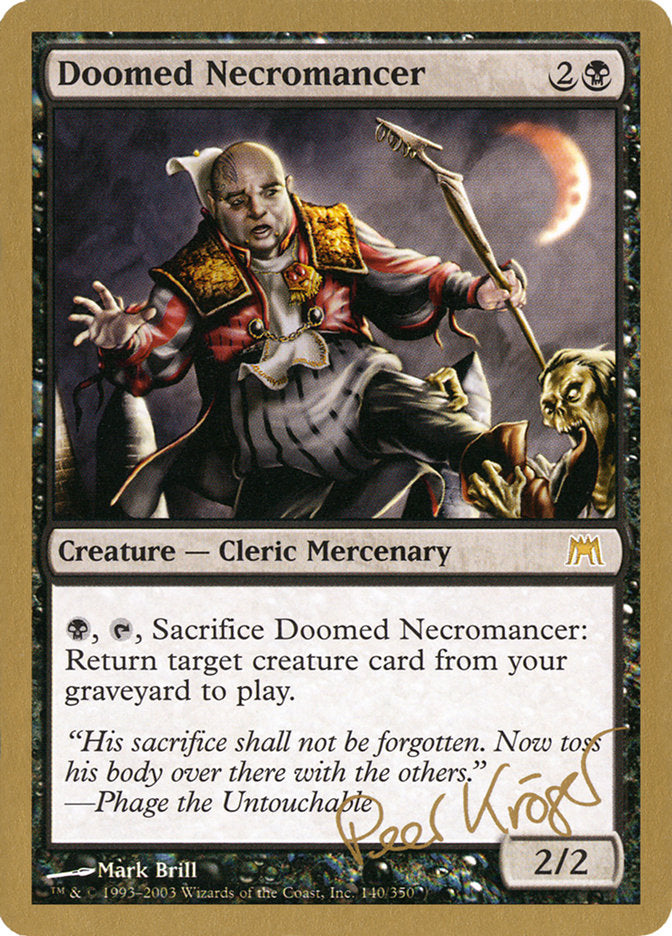 Doomed Necromancer (Peer Kroger) [World Championship Decks 2003] | Good Games Cannington