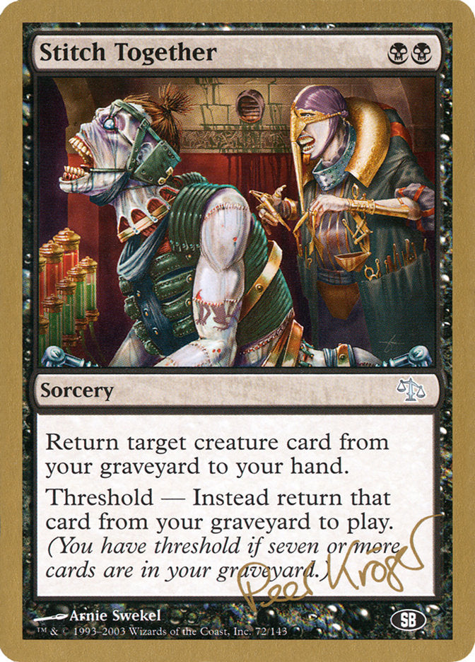 Stitch Together (Peer Kroger) (SB) [World Championship Decks 2003] | Good Games Cannington