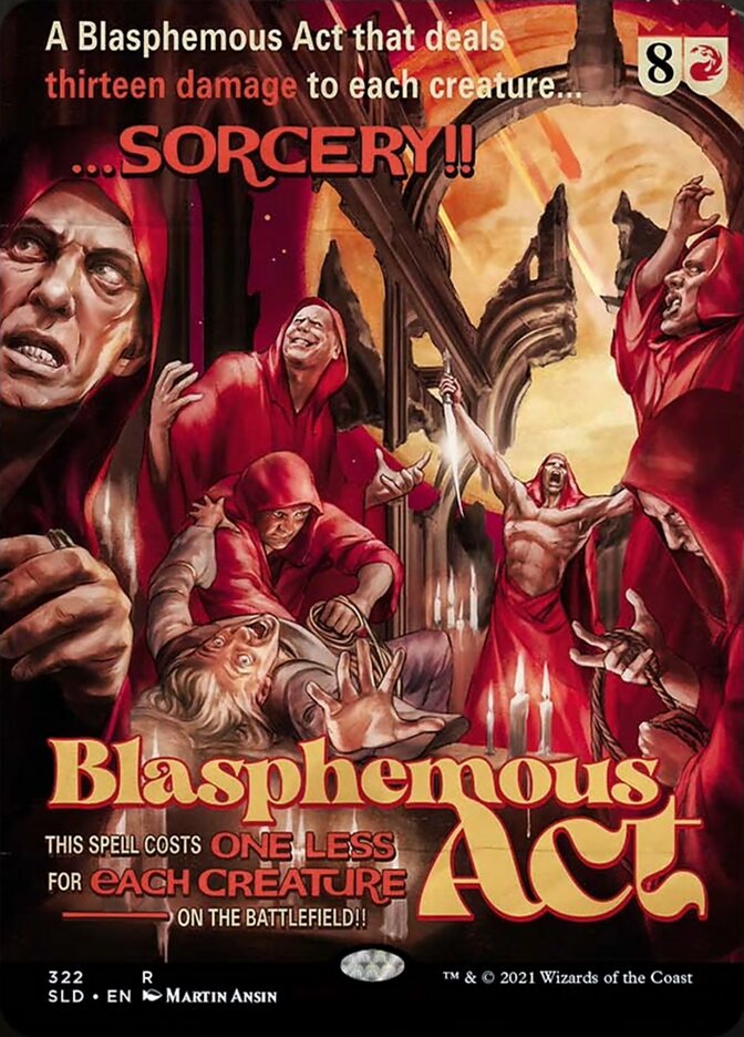 Blasphemous Act [Secret Lair Drop Series] | Good Games Cannington