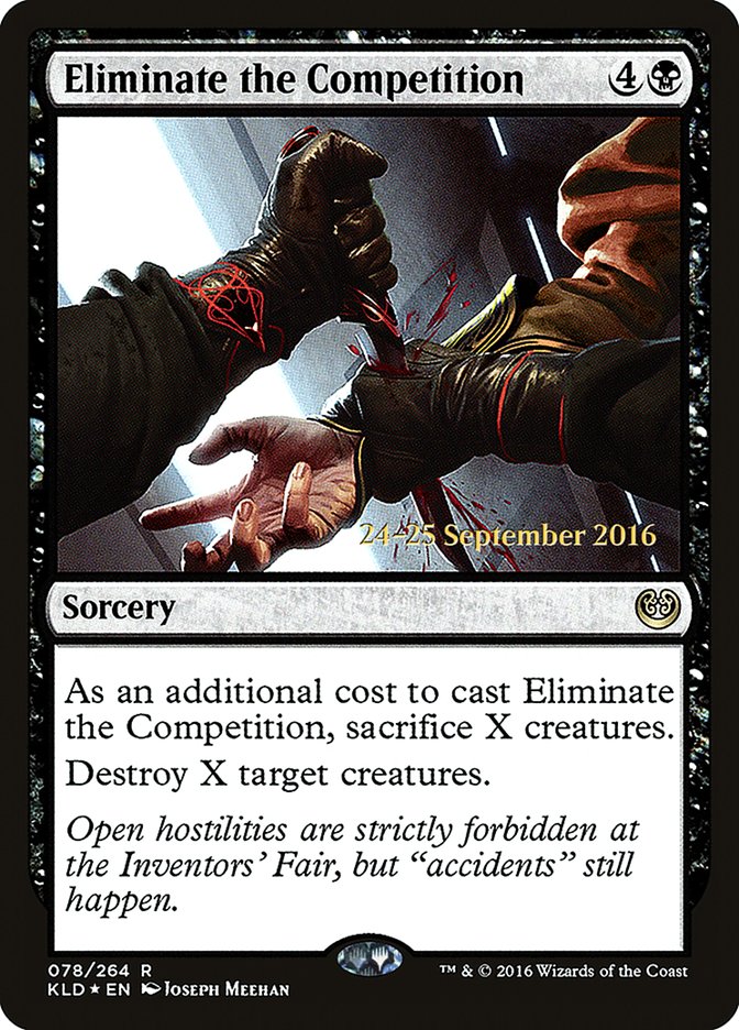 Eliminate the Competition [Kaladesh Prerelease Promos] | Good Games Cannington