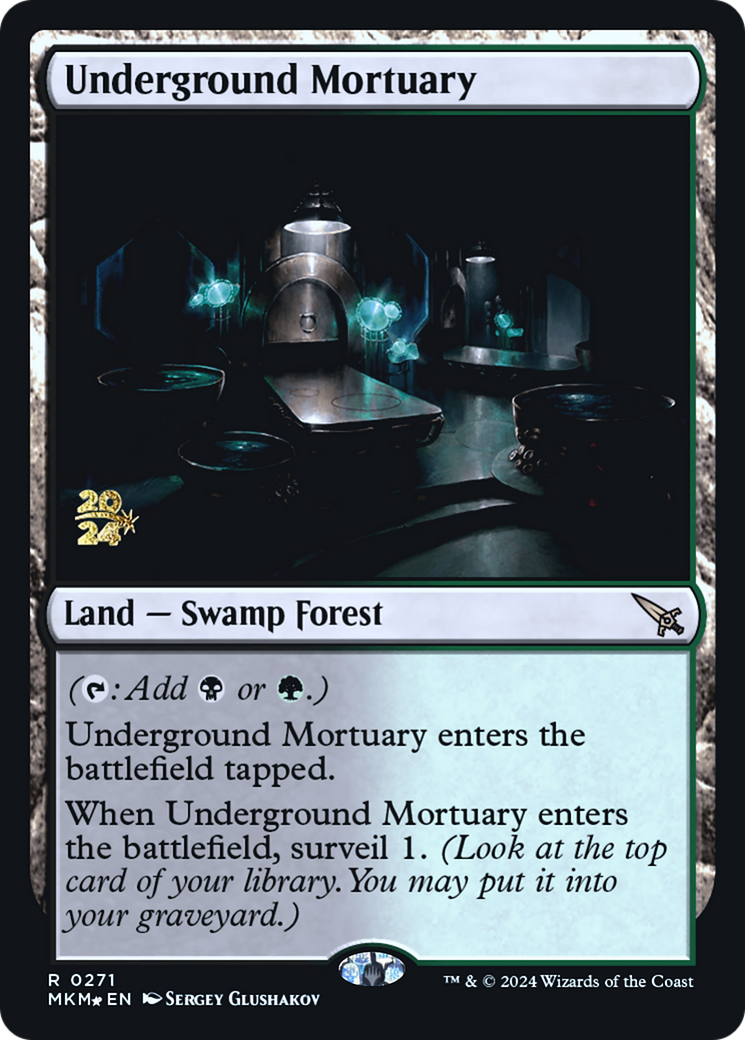 Underground Mortuary [Murders at Karlov Manor Prerelease Promos] | Good Games Cannington