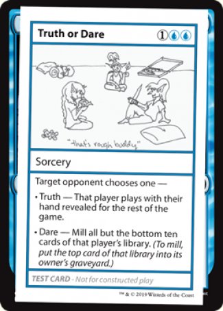 Truth or Dare (2021 Edition) [Mystery Booster Playtest Cards] | Good Games Cannington