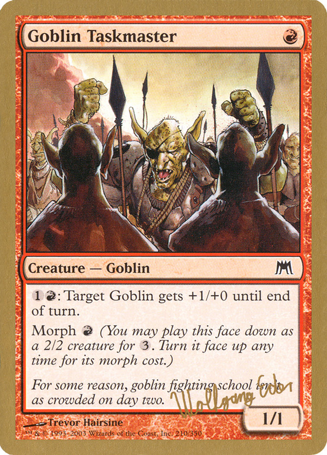 Goblin Taskmaster (Wolfgang Eder) [World Championship Decks 2003] | Good Games Cannington