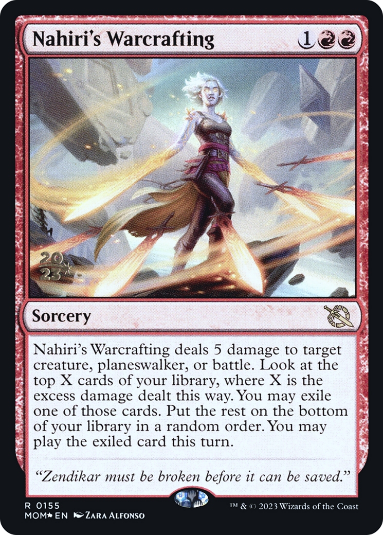 Nahiri's Warcrafting [March of the Machine Prerelease Promos] | Good Games Cannington