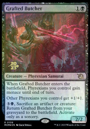 Grafted Butcher [March of the Machine Prerelease Promos] | Good Games Cannington
