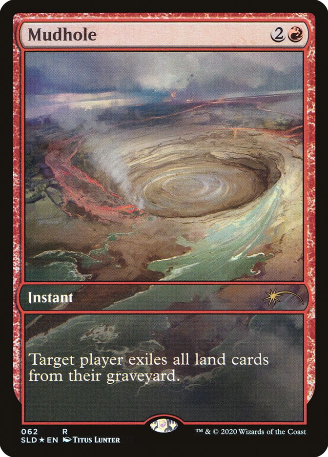 Mudhole [Secret Lair Drop Series] | Good Games Cannington