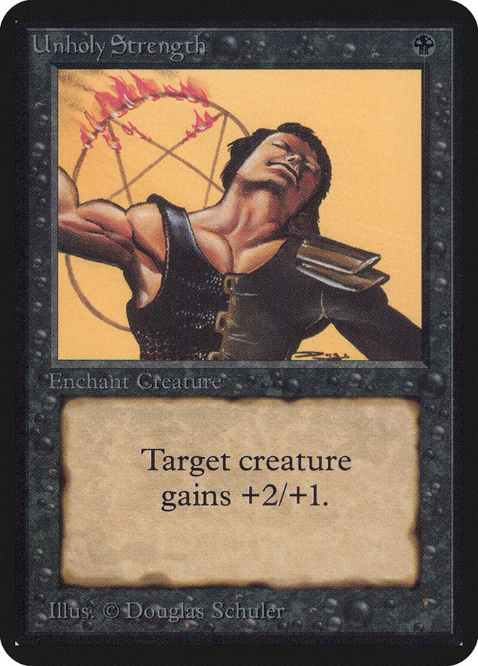 Unholy Strength [Alpha Edition] | Good Games Cannington