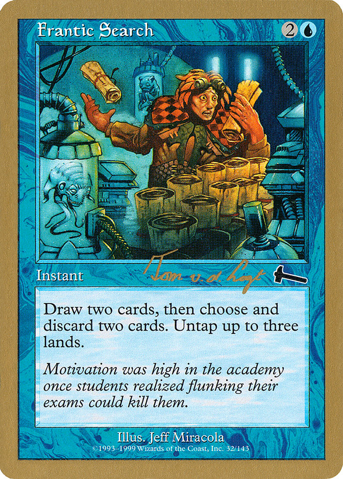 Frantic Search (Tom van de Logt) [World Championship Decks 2000] | Good Games Cannington