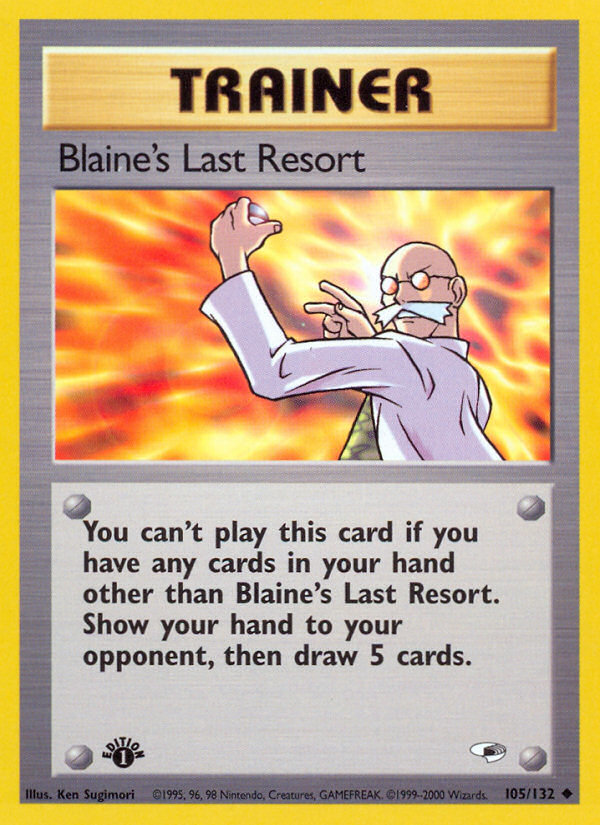 Blaine's Last Resort (105/132) [Gym Heroes 1st Edition] | Good Games Cannington